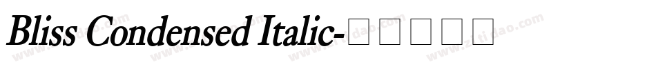Bliss Condensed Italic字体转换